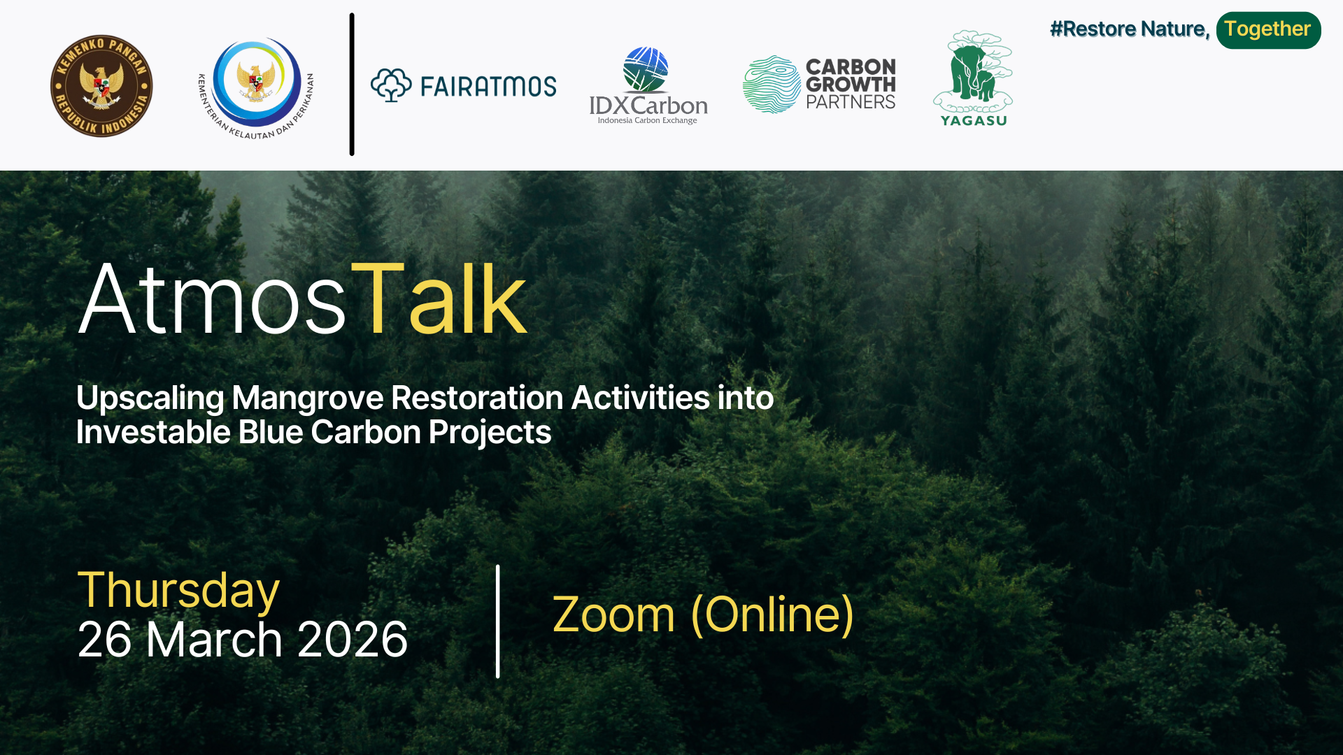 AtmosTalk: Meningkatkan Skala Restorasi Mangrove menjadi Proyek Blue Carbon yang Layak Investasi