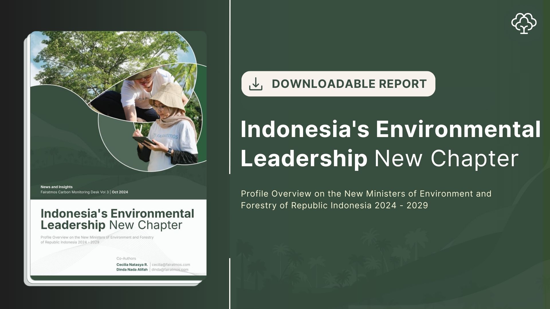 Indonesia's Environmental Leadership New Chapter