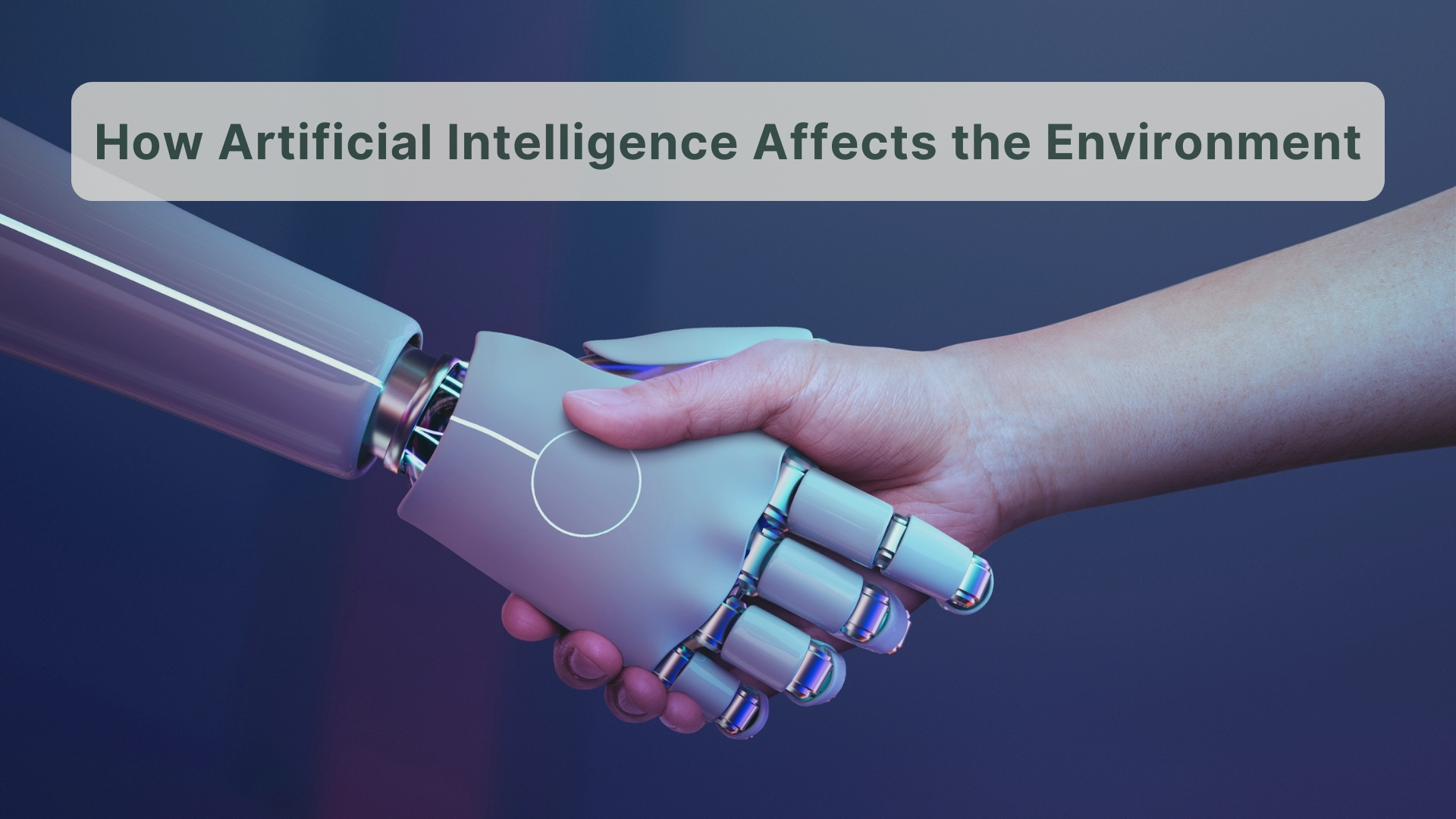 Environmental Cost of Artificial Intelligence (AI)